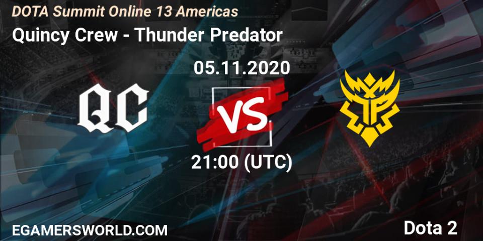 Quincy Crew VS Thunder Predator