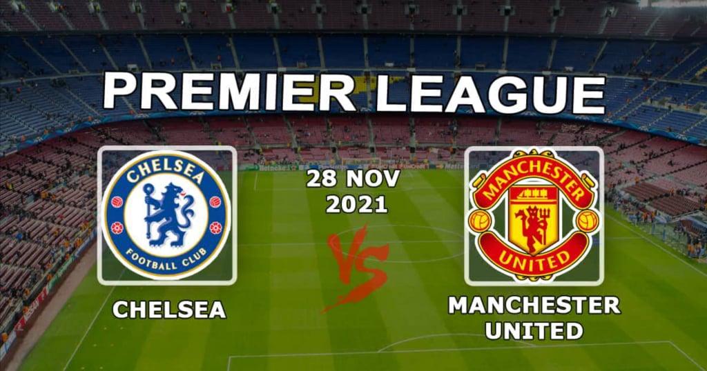 Chelsea - Manchester United: spådom og spill på Premier League-kampen - 28.11.2021