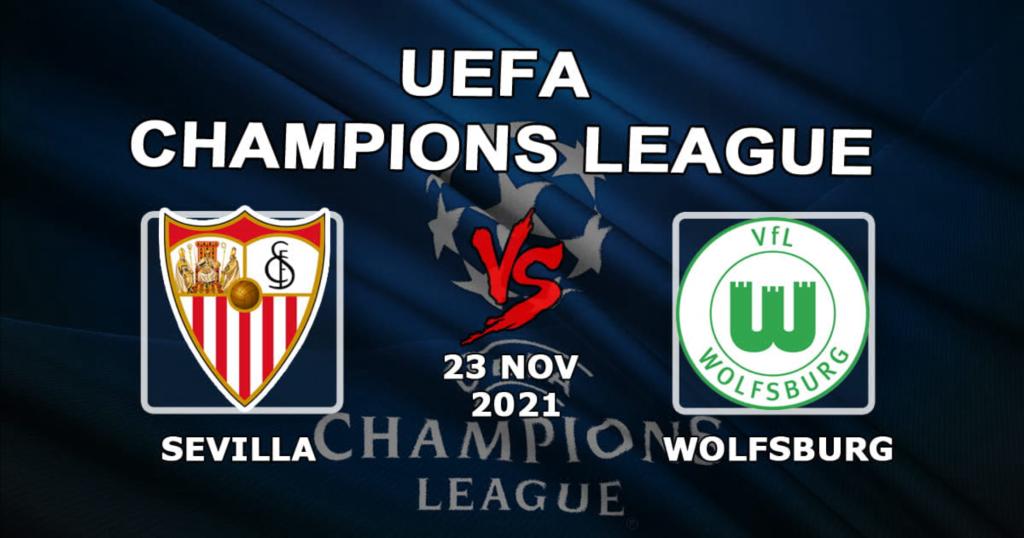 Sevilla - Wolfsburg: spådom og spill på Champions League-kampen - 23.11.2021