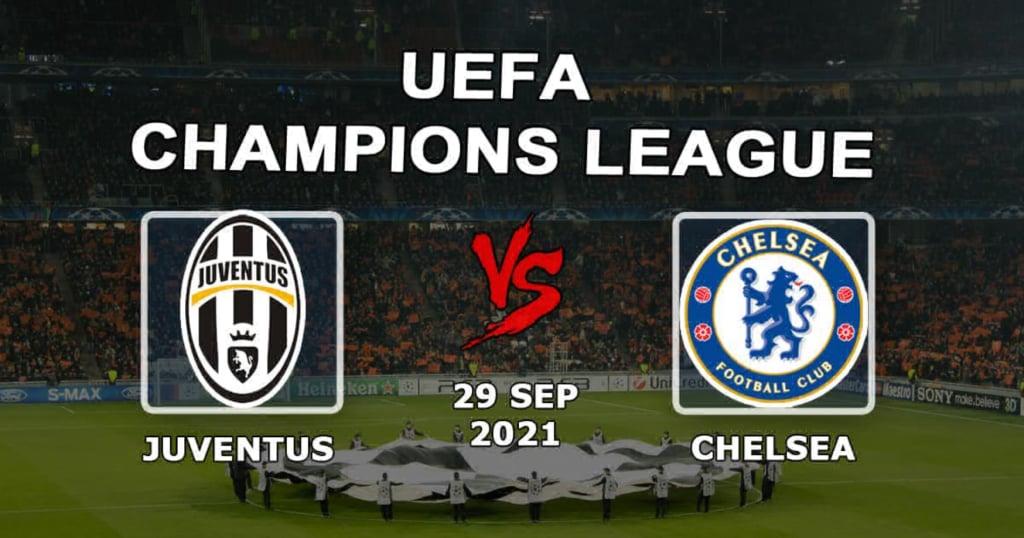 Juventus - Chelsea: spådom og spill på Champions League -kampen - 29.09.2021