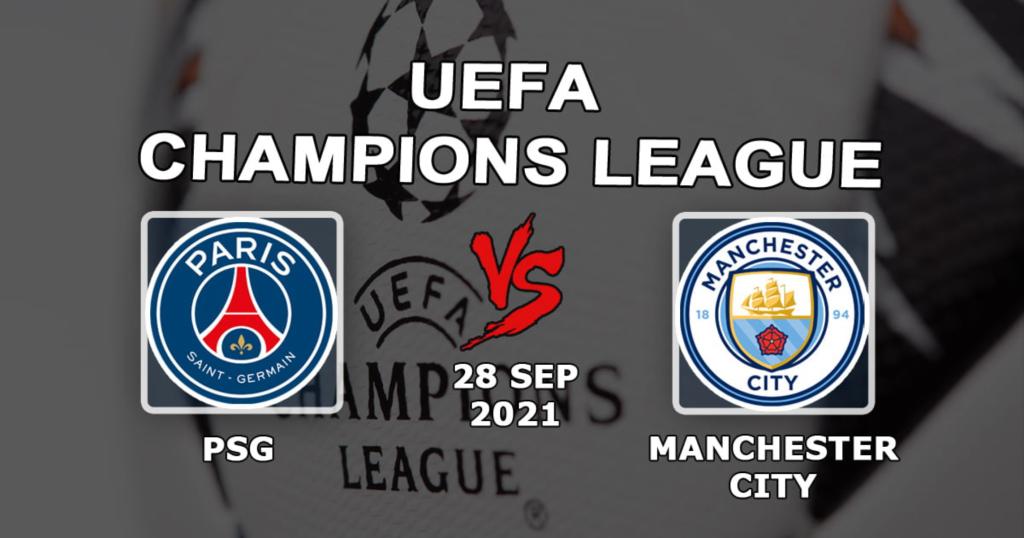 PSG - Manchester City: spådom og spill på Champions League -kampen - 28.09.2021