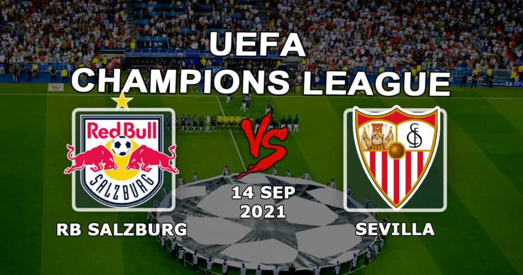 RB Salzburg - Sevilla: spådom og spill på Champions League -kampen - 14.09.2021