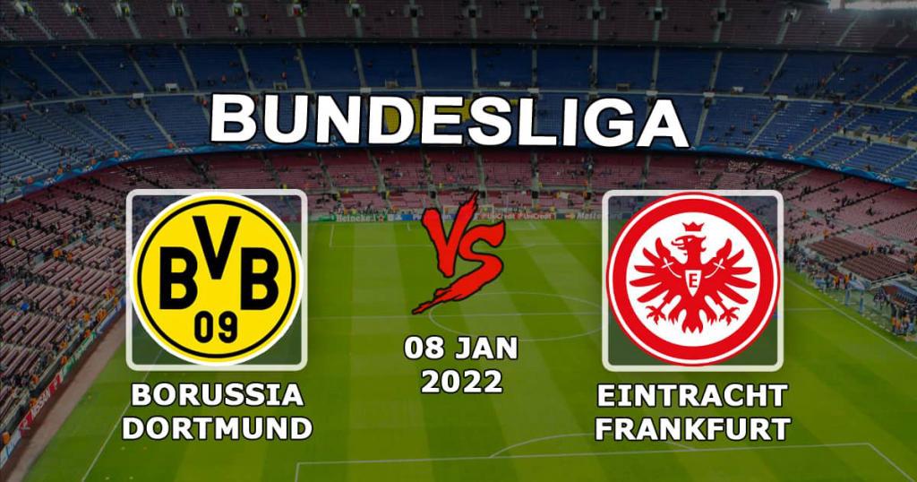 Eintracht Frankfurt - Borussia Dortmund: spådom og spill på Bundesliga-kampen - 01/08/2022