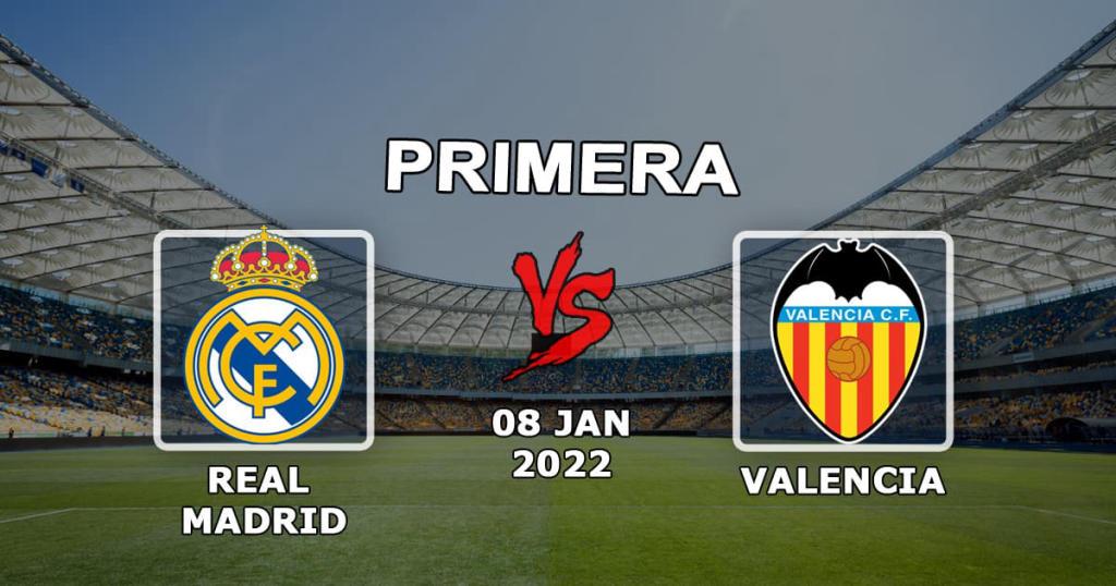 Real Madrid - Valencia: spådom og spill på kampen Eksempler - 08.01.2022