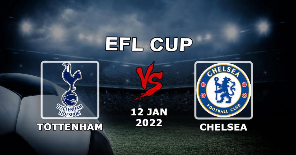 Tottenham - Chelsea: spådom og spill på League Cup-kampen - 01/12/2022