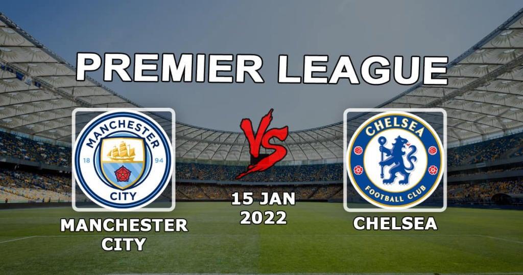 Manchester City - Chelsea: spådom og spill på Premier League-kampen - 15.01.2022