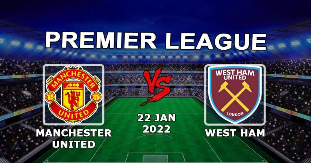 Manchester United - West Ham: spådom og spill på Premier League-kampen - 22.01.2022