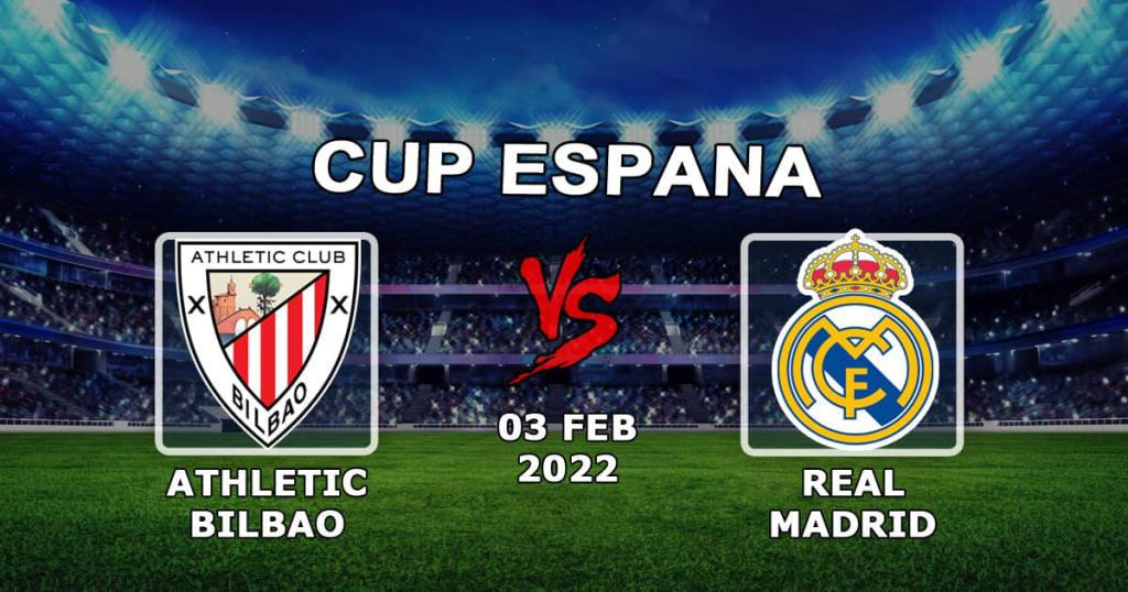 Athletic Bilbao - Real Madrid: spådom og spill på kampen 1/4 Spanish Cup - 03.02.2022