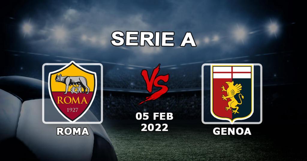 Roma - Genoa: spådom og spill på Serie A - 05.02.2022