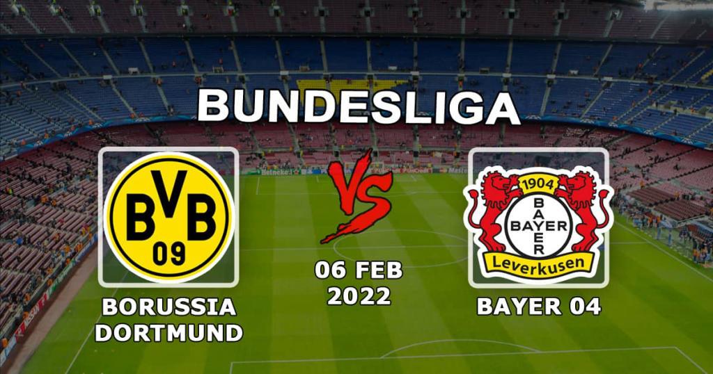 Borussia Dortmund - Bayer Leverkusen: prognose og spill på Bundesliga - 06.02.2022