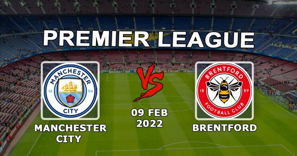 Manchester City - Brentford: spådom og spill på Premier League-kampen - 09.02.2022
