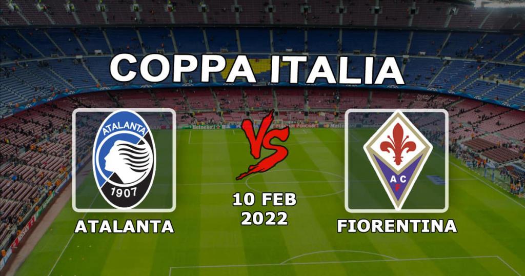 Atalanta - Fiorentina: prognose og spill på den italienske cupen - 10.02.2022