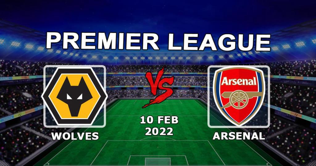 Wolverhampton Wanderers vs Arsenal: Prediksjon og spill på Premier League-kamp - 10.02.2022