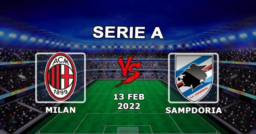 Milan vs Sampdoria: Serie A spådom og spill - 13.02.2022