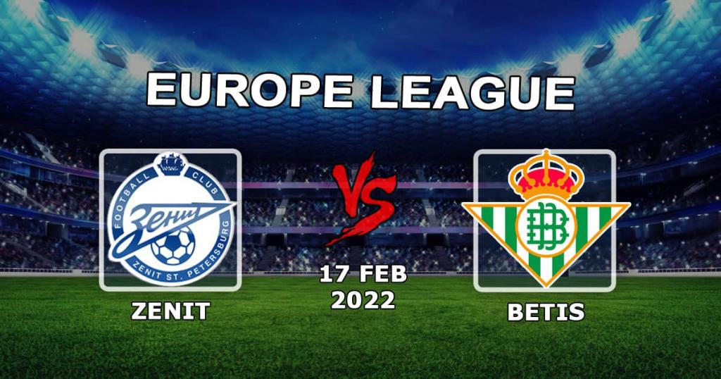 Zenit vs Betis: spådom og spill på kampen i 1/16-finalene i Europa League - 17.02.2022