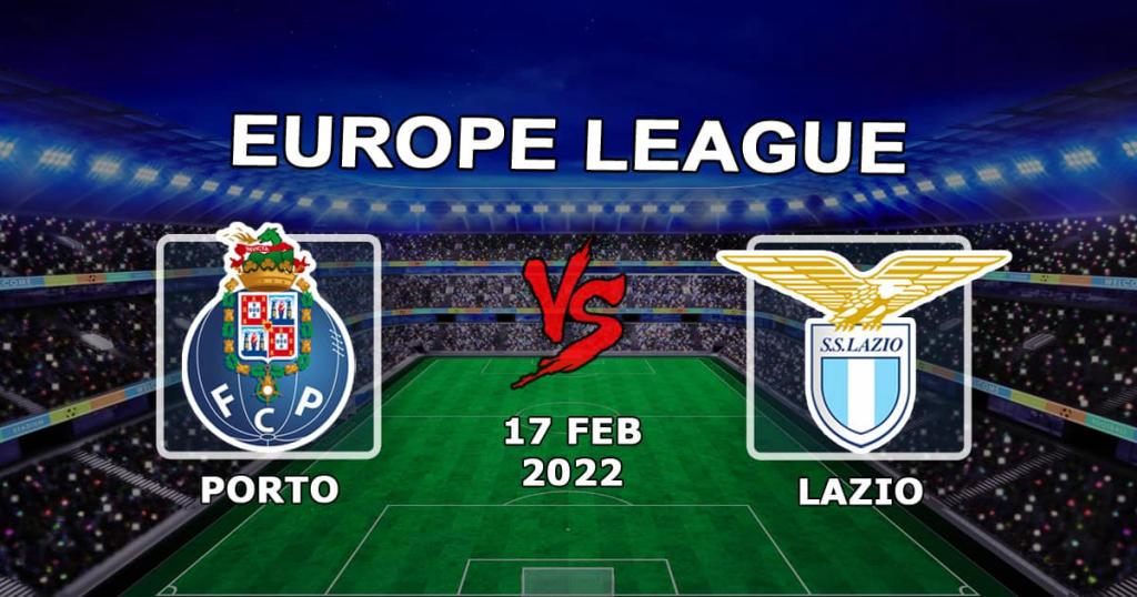 Porto - Lazio: spådom og spill på kampen i 1/16-finalene i Europa League - 17.02.2022