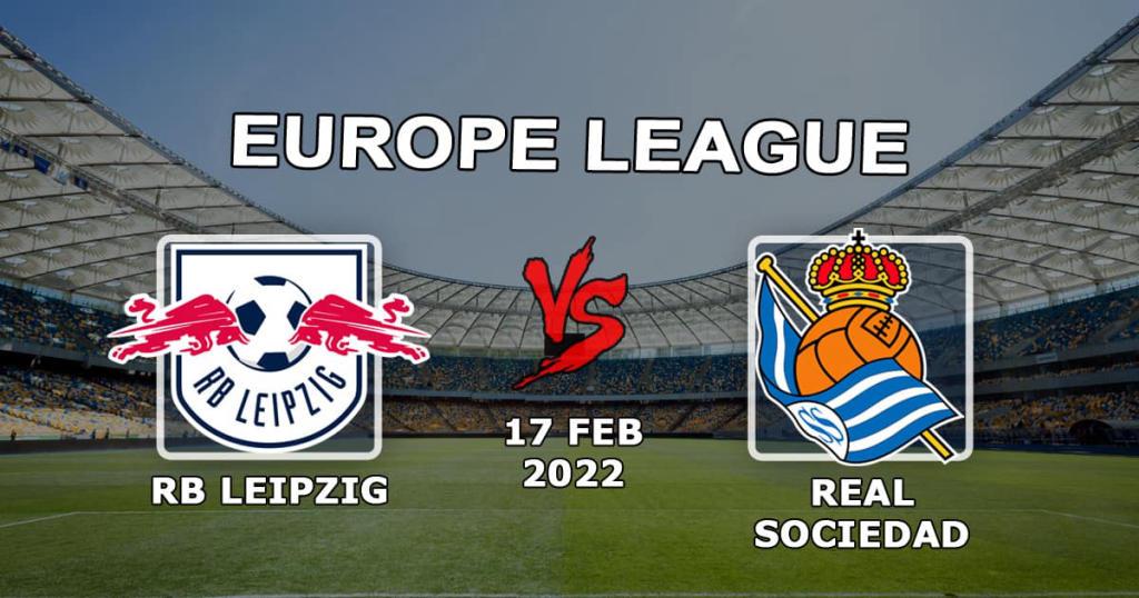 RB Leipzig - Real Sociedad: spådom og spill på kampen i 1/16-finalen i Europa League - 17.02.2022