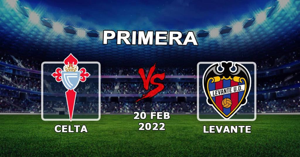 Celta - Levante: spådom og spill på kampeksempler - 21.02.2022