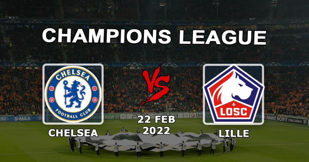 Chelsea - Lille: spådom og spill på kampen i Champions League - 22.02.2022
