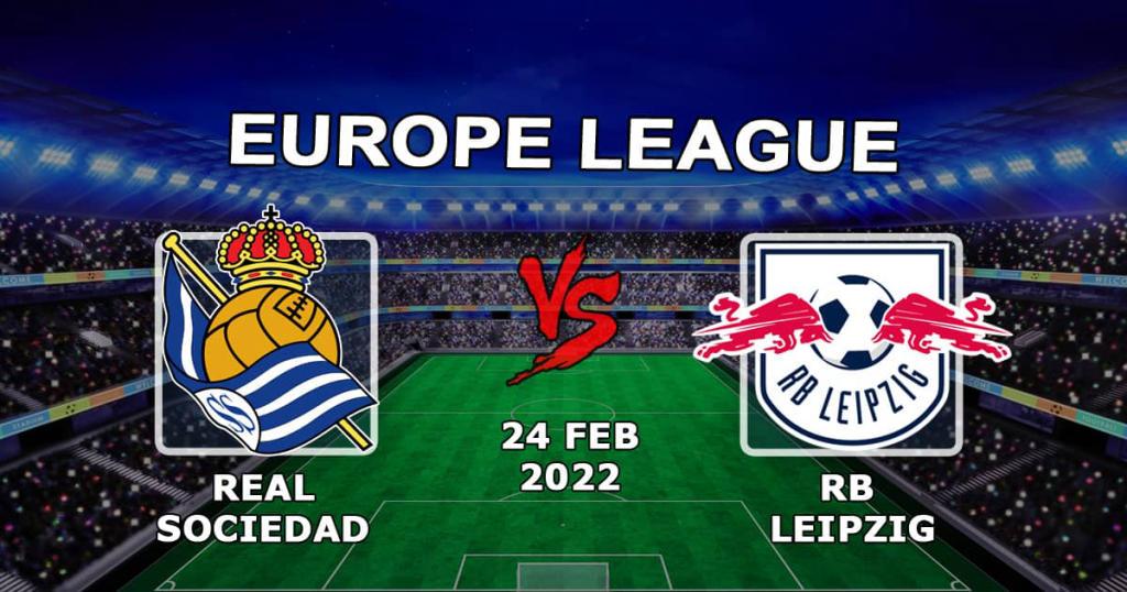 Real Sociedad - RB Leipzig: spådom og spill på kampen i Europa League - 24.02.2022