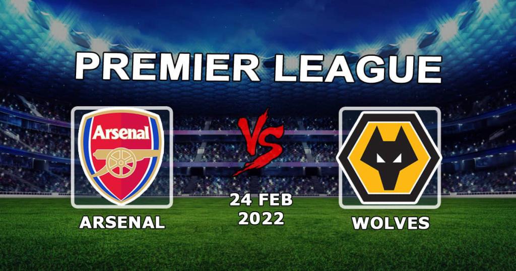 Arsenal - Wolverhampton Wolves: spådom og spill på Premier League-kampen - 24.02.2022