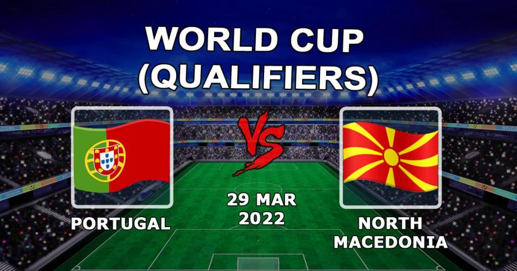 Portugal vs Nord-Makedonia: spådom og spill på VM-kvalifiseringskamp - 29.03.2022