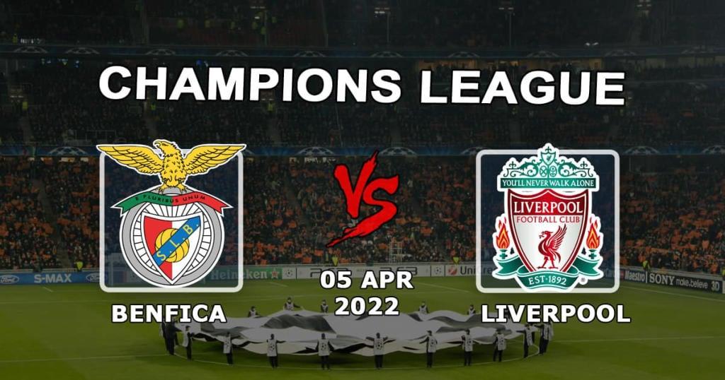 Benfica - Liverpool: spådom og spill på kampen i Champions League - 05.04.2022