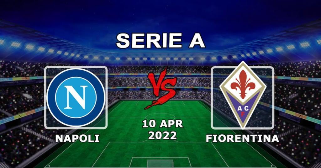 Napoli vs Fiorentina: Serie A spådom og spill - 10.04.2022