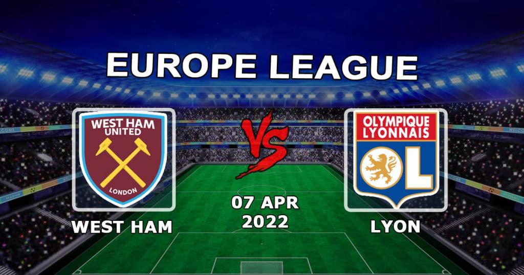 Lyon - West Ham: spådom og spill på kampen i 1/4-finalene i Europa League - 14.04.2022