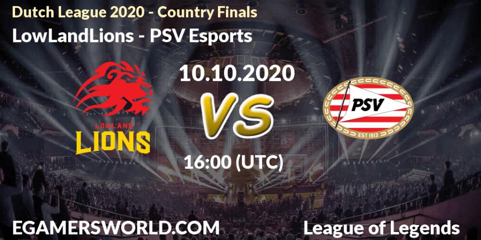 LowLandLions vs PSV Esports: Match Prediction. 10.10.2020 at 16:15, LoL, Dutch League 2020 - Country Finals