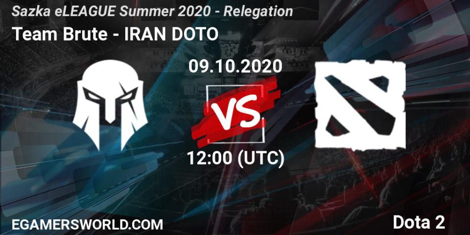 Team Brute vs IRAN DOTO: Match Prediction. 09.10.2020 at 15:05, Dota 2, Sazka eLEAGUE Summer 2020 - Relegation