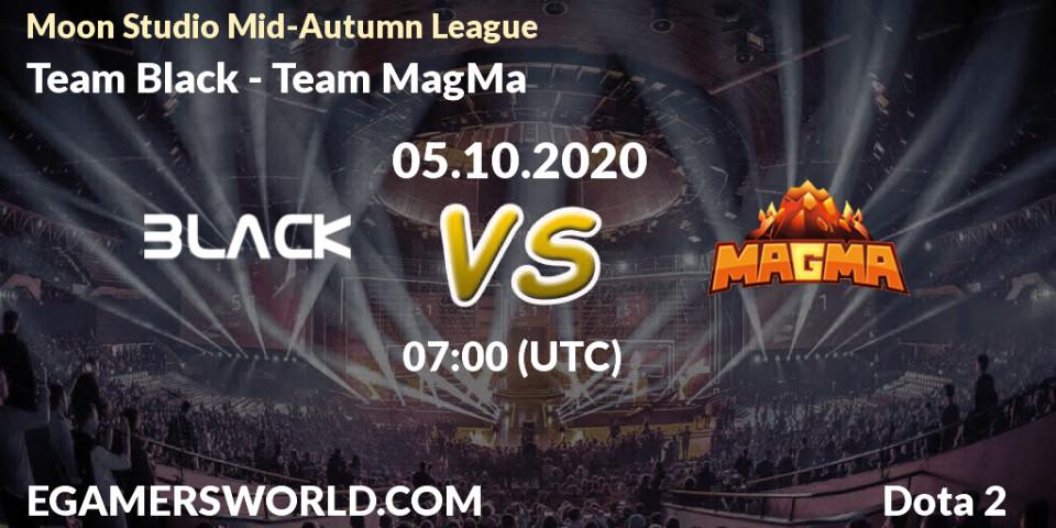 Team Black vs Team MagMa: Match Prediction. 05.10.20, Dota 2, Moon Studio Mid-Autumn League
