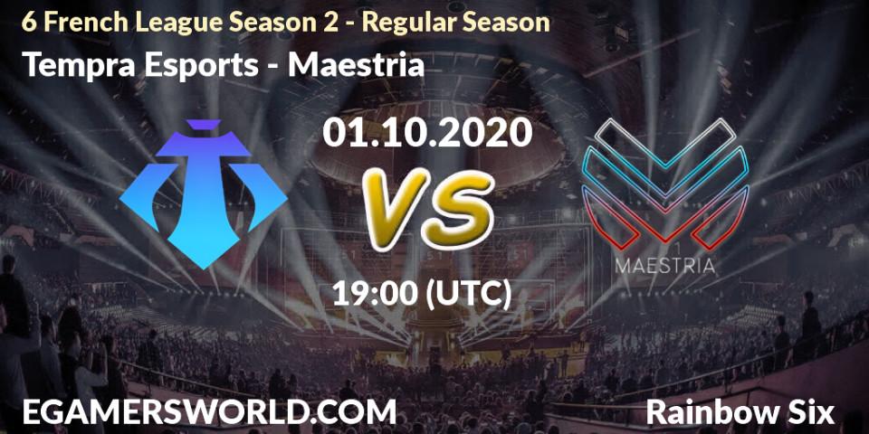 Tempra Esports vs Maestria: Match Prediction. 01.10.2020 at 19:00, Rainbow Six, 6 French League Season 2 