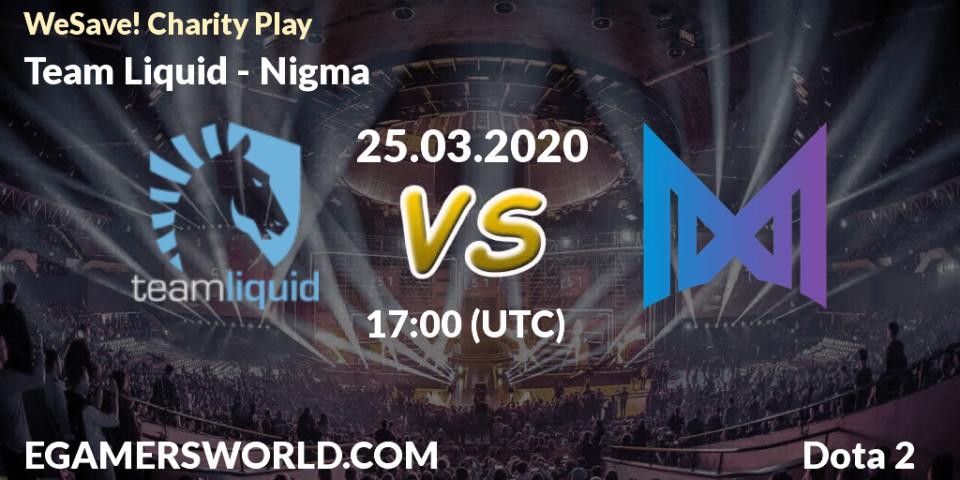 Team Liquid vs Nigma: Match Prediction. 25.03.2020 at 14:35, Dota 2, WeSave! Charity Play