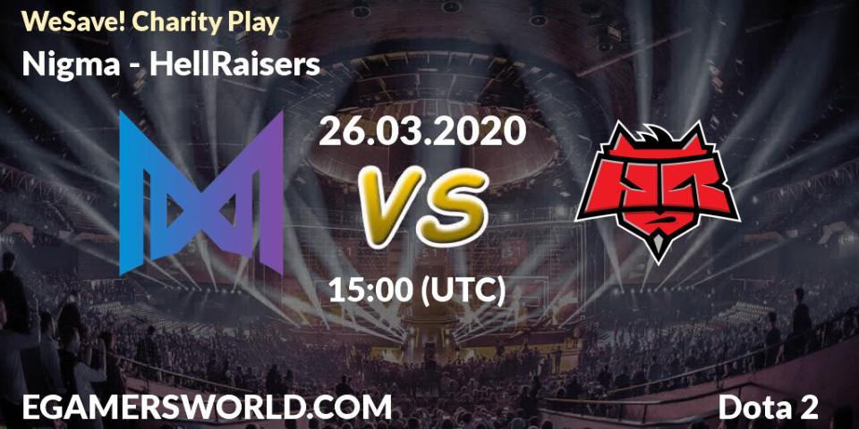 Nigma vs HellRaisers: Match Prediction. 26.03.2020 at 15:10, Dota 2, WeSave! Charity Play