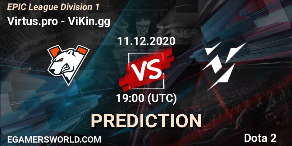 Virtus.pro vs ViKin.gg: Match Prediction. 11.12.2020 at 19:12, Dota 2, EPIC League Division 1