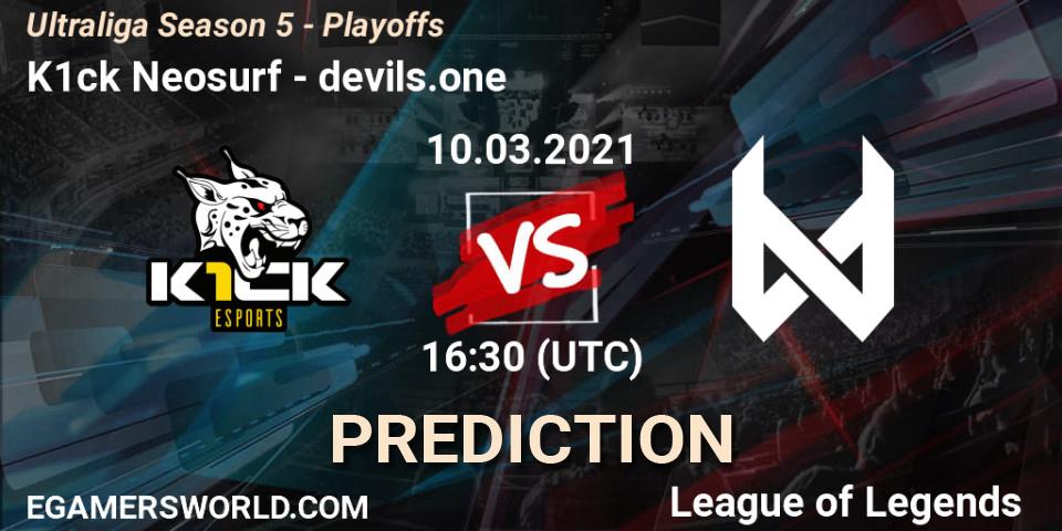 K1ck Neosurf vs devils.one: Match Prediction. 10.03.2021 at 16:30, LoL, Ultraliga Season 5 - Playoffs