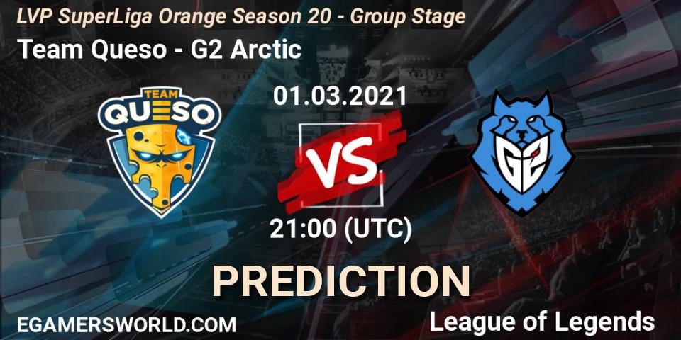 Team Queso vs G2 Arctic: Match Prediction. 01.03.2021 at 21:00, LoL, LVP SuperLiga Orange Season 20 - Group Stage