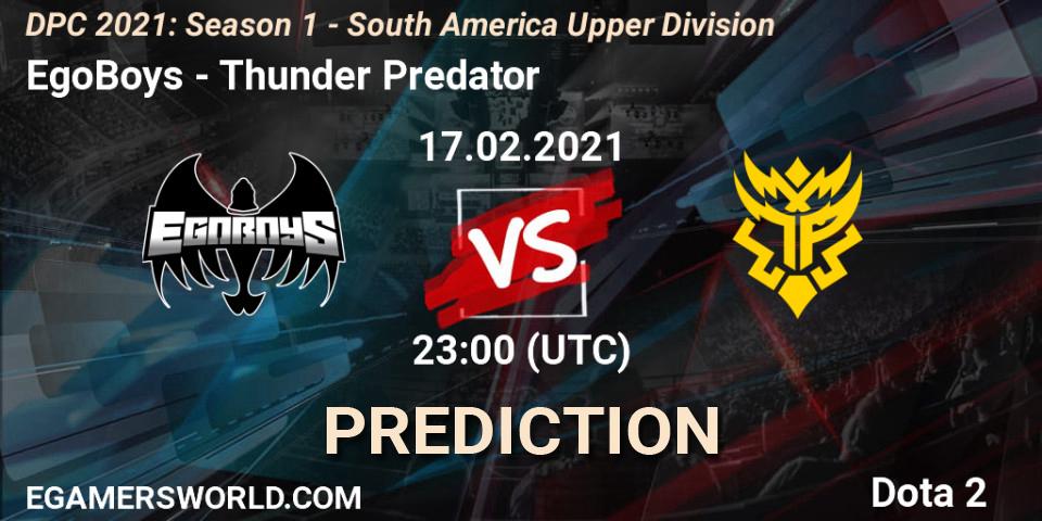 EgoBoys vs Thunder Predator: Match Prediction. 17.02.21, Dota 2, DPC 2021: Season 1 - South America Upper Division