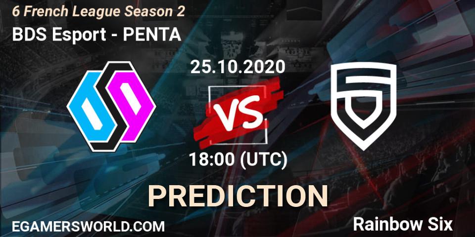 BDS Esport vs PENTA: Match Prediction. 25.10.20, Rainbow Six, 6 French League Season 2 