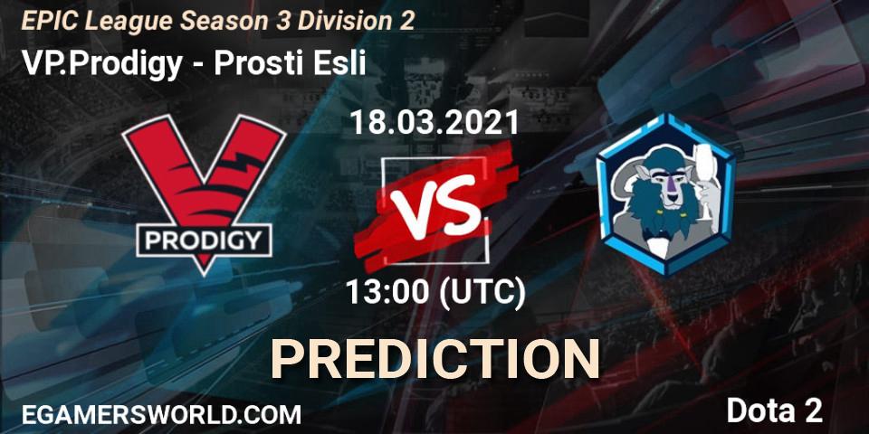 VP.Prodigy vs Prosti Esli: Match Prediction. 18.03.2021 at 13:00, Dota 2, EPIC League Season 3 Division 2