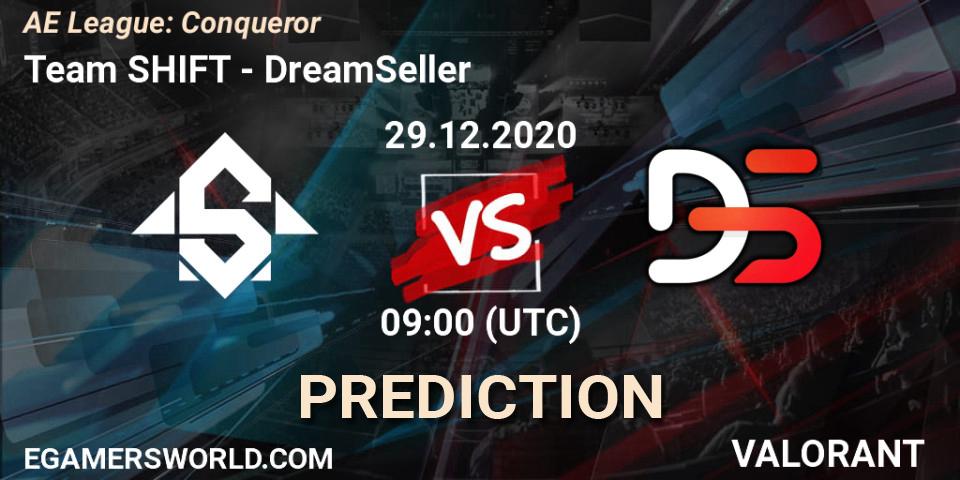Team SHIFT vs DreamSeller: Match Prediction. 29.12.2020 at 09:00, VALORANT, AE League: Conqueror