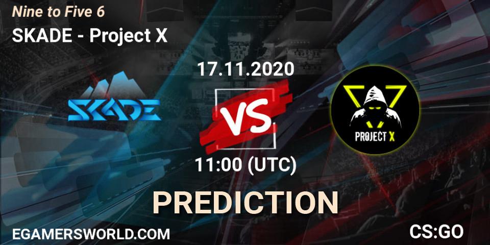SKADE vs Project X: Match Prediction. 17.11.2020 at 12:10, Counter-Strike (CS2), Nine to Five 6
