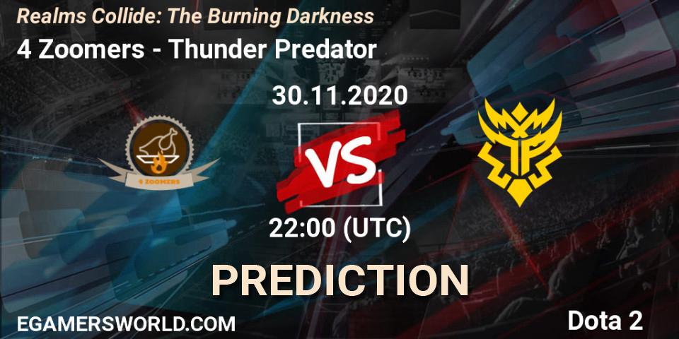 4 Zoomers vs Thunder Predator: Match Prediction. 30.11.2020 at 22:02, Dota 2, Realms Collide: The Burning Darkness