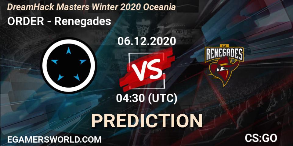 ORDER vs Renegades: Match Prediction. 06.12.2020 at 04:30, Counter-Strike (CS2), DreamHack Masters Winter 2020 Oceania
