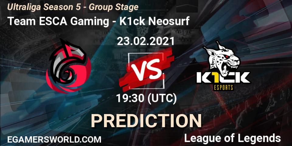 Team ESCA Gaming vs K1ck Neosurf: Match Prediction. 23.02.2021 at 19:30, LoL, Ultraliga Season 5 - Group Stage