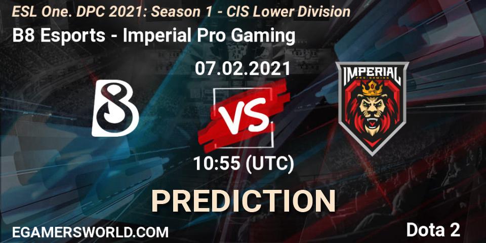 B8 Esports vs Imperial Pro Gaming: Match Prediction. 07.02.21, Dota 2, ESL One. DPC 2021: Season 1 - CIS Lower Division