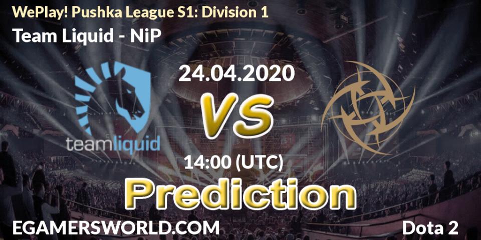 Team Liquid vs NiP: Match Prediction. 24.04.20, Dota 2, WePlay! Pushka League S1: Division 1