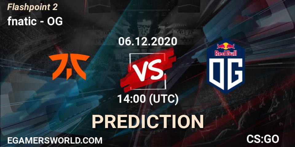 fnatic vs OG: Match Prediction. 06.12.2020 at 14:15, Counter-Strike (CS2), Flashpoint Season 2