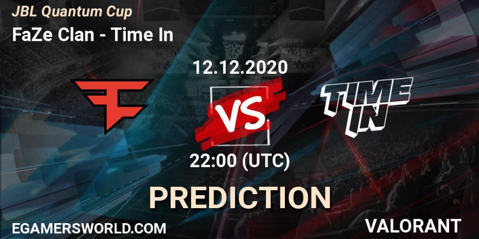 FaZe Clan vs Time In: Match Prediction. 12.12.2020 at 22:00, VALORANT, JBL Quantum Cup